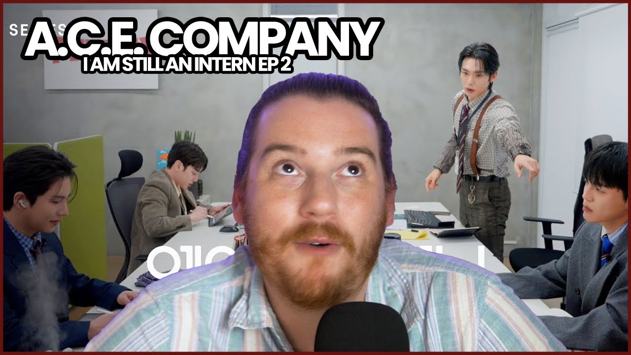 A.C.E Company -EP.2 'I am still 'an INTERN'' | REACTION