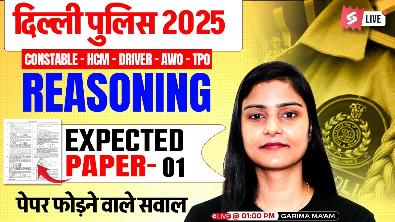 Delhi Police Reasoning Class 2025 | Delhi Police Reasoning Expected Paper 2025 | by Garima Ma'am #1