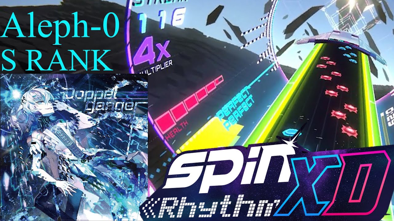 Spin Rhythm XD- Aleph-0 by LeaF (very difficult custom chart)- XD Difficulty, S Rank!!!!!!