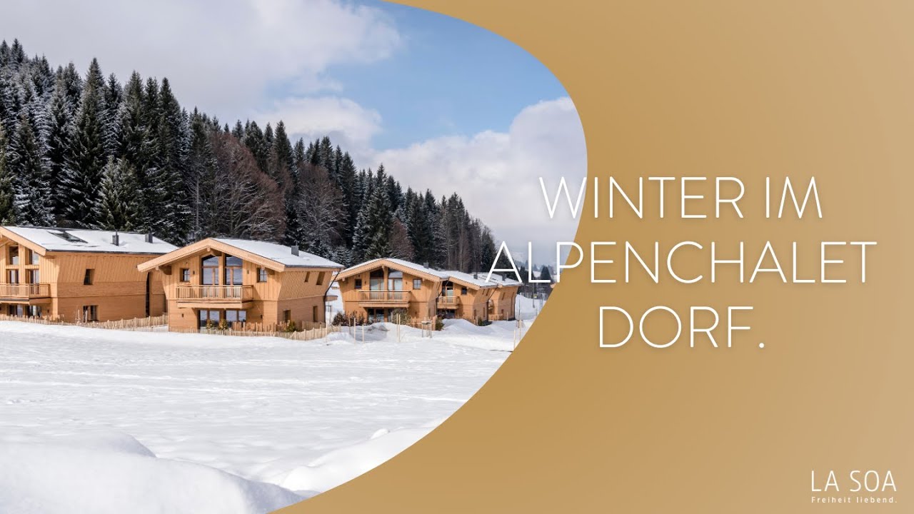 LA SOA / Winterurlaub im Chalet / Alpenchaletdorf Tannheimer Tal Tirol