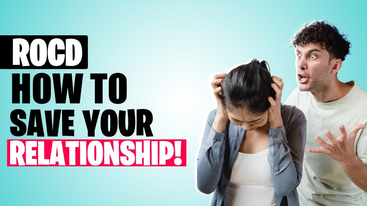 Personal Development School - How ROCD Can Impact Your Relationship!
