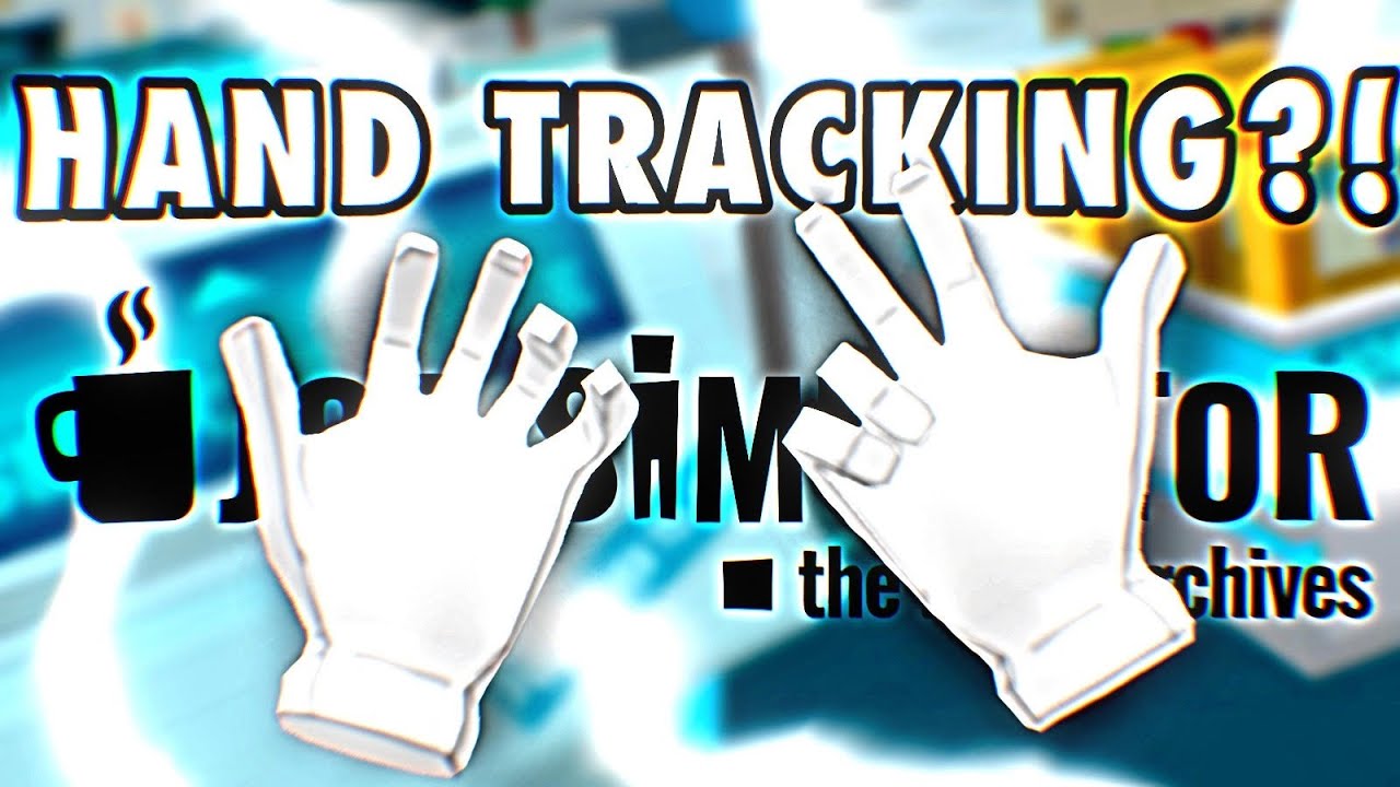 Отслеживание движений рук в симуляторе работы?