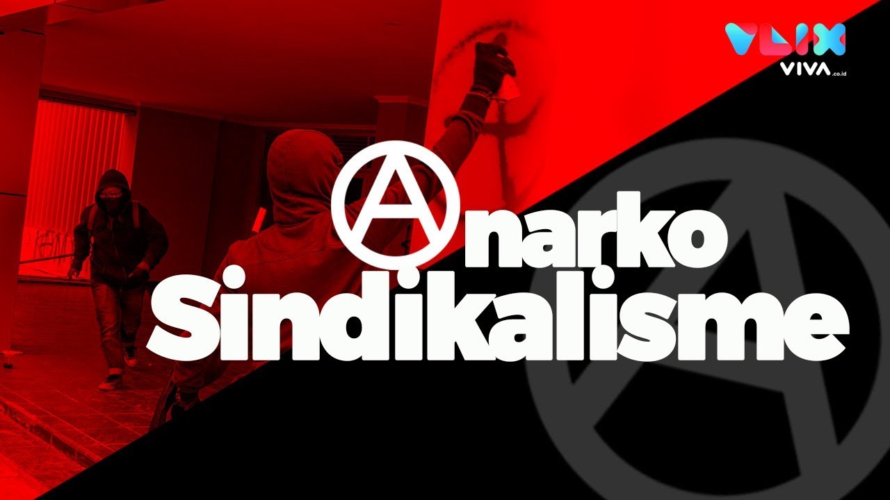 Mengenal Gerakan Buruh "Merah-Hitam" Anarko Sindikalis