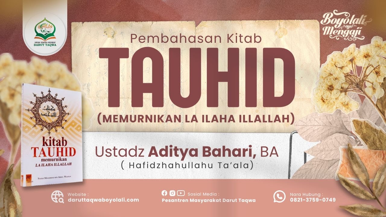 🎥Kajian Kitab Tauhid - Ust Aditya Bahari, BA