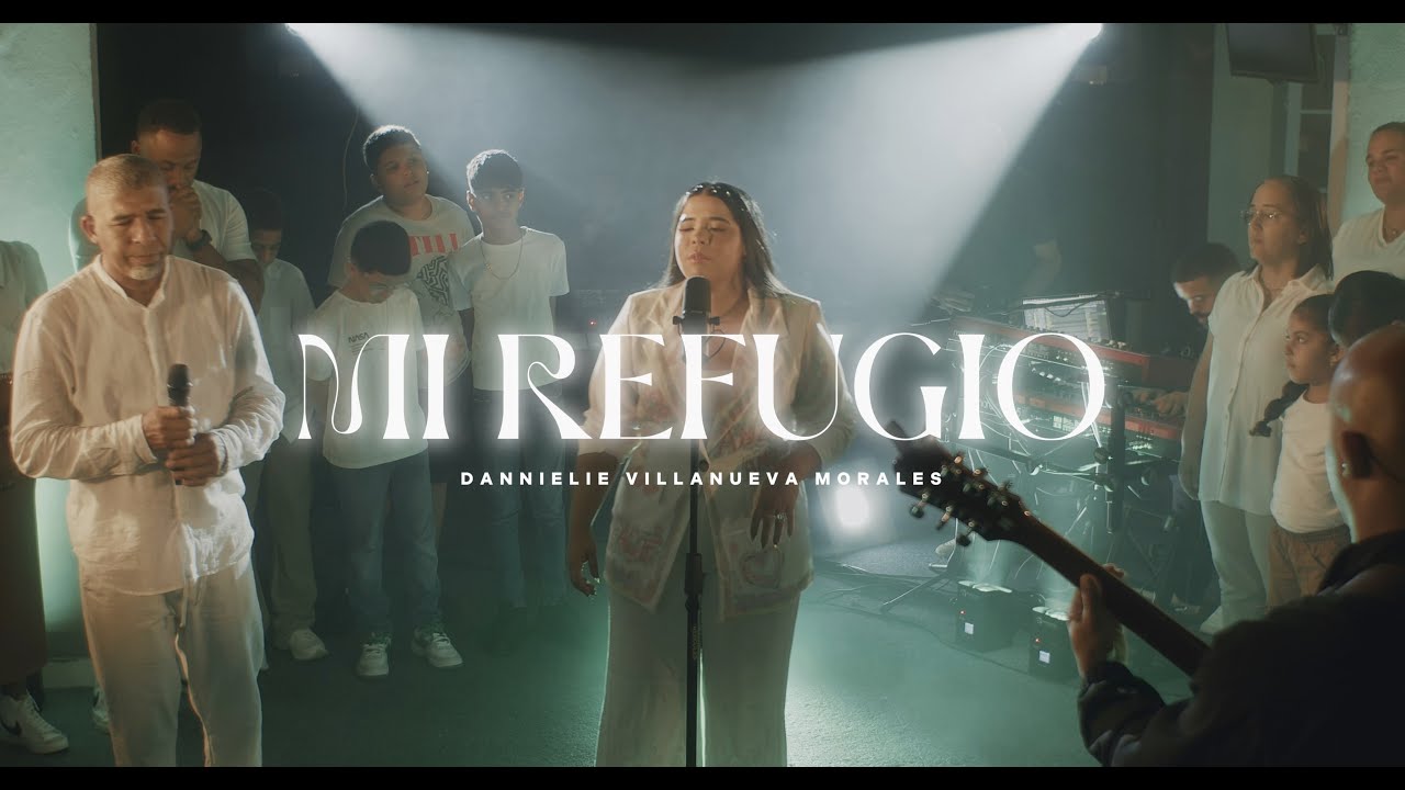 Mi Refugio - Live Version | Dannielie Villanueva