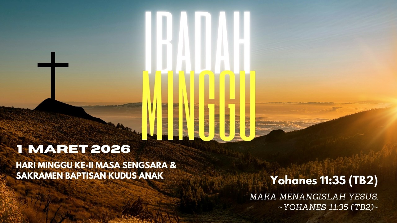 Ibadah Minggu, 1 Maret 2026 pk. 10.00 WITA