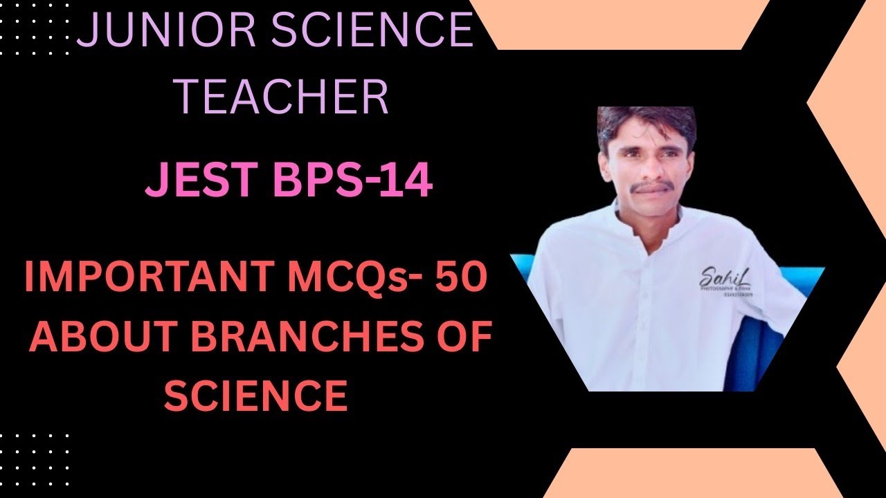 Best and Important Branches of Science for the preparation of JEST science teachers #siba #iba  