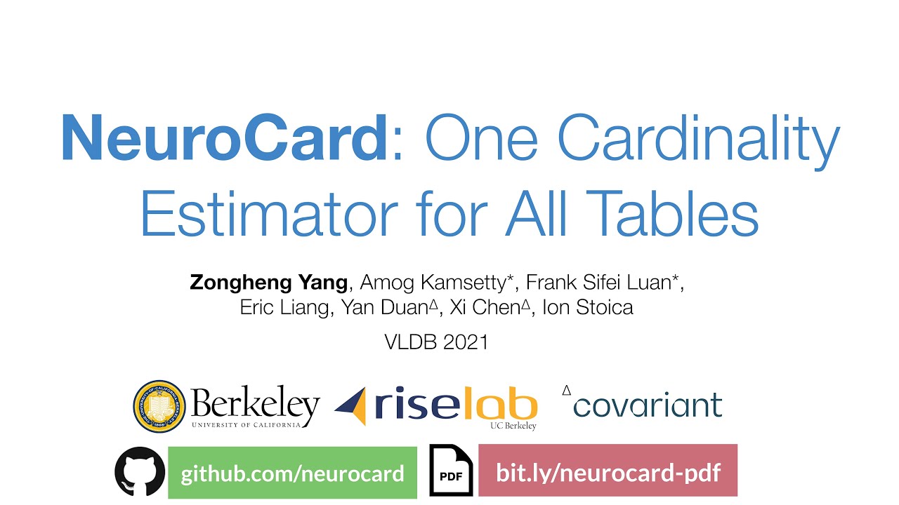 NeuroCard: One Cardinality Estimator for All Tables [VLDB 2021]
