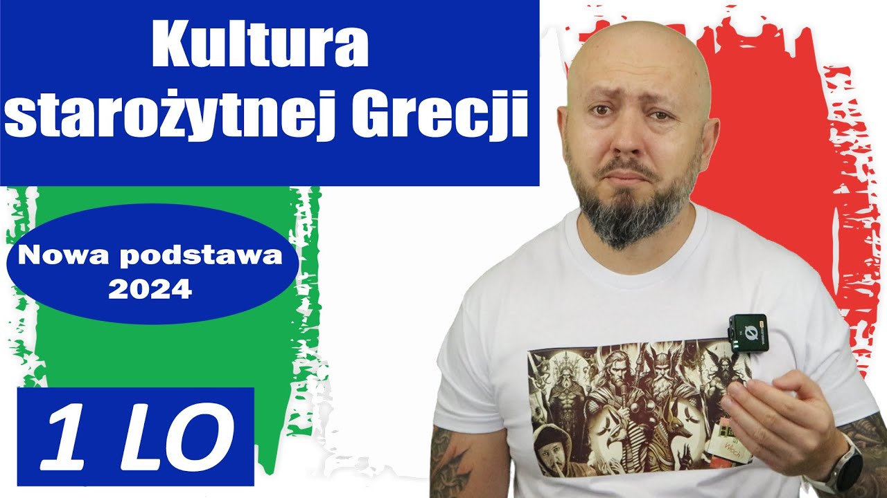 LO klasa 1- Kultura starożytnej Grecji. Wiedza niezbędna :)
