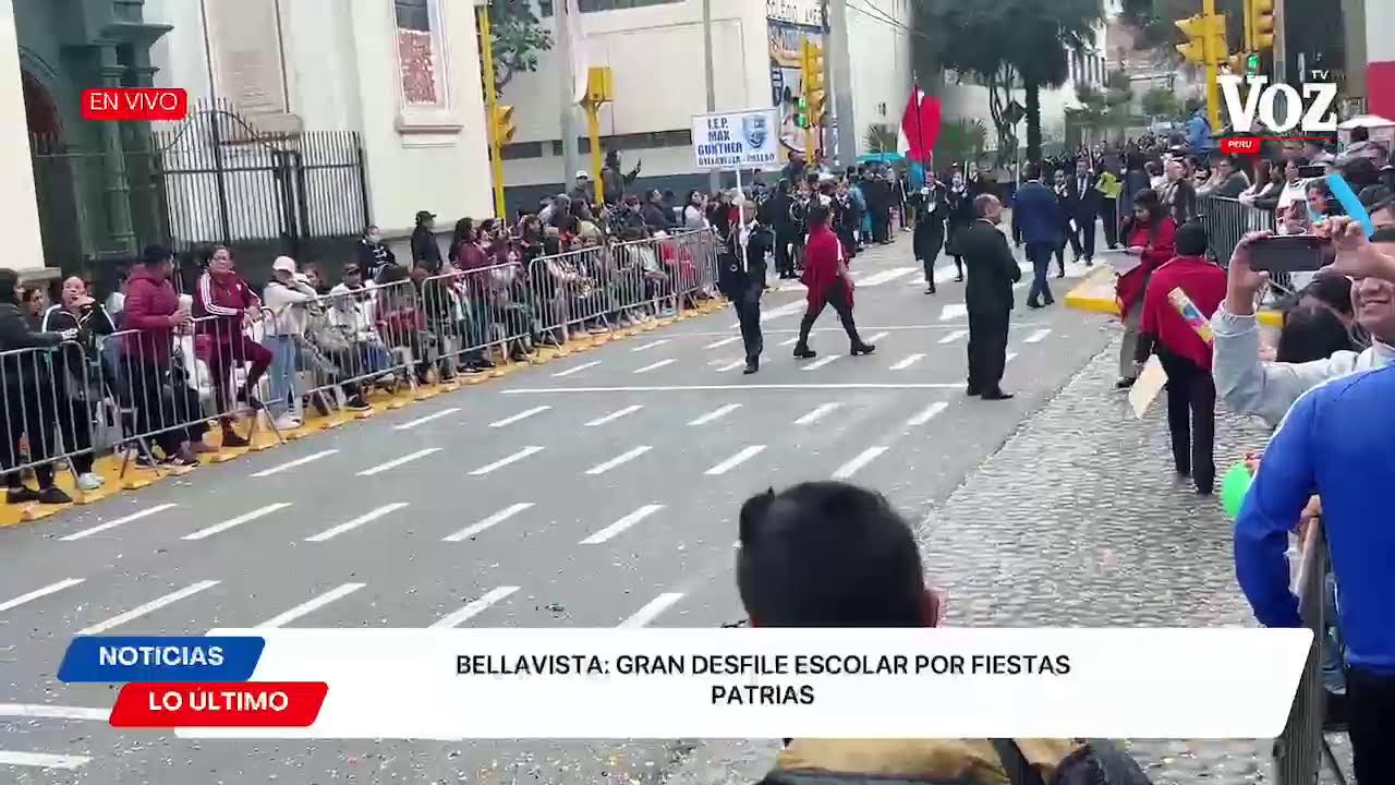 #EnVivo | 🔴 BELLAVISTA: GRAN DESFILE ESCOLAR POR FIESTAS PATRIAS
