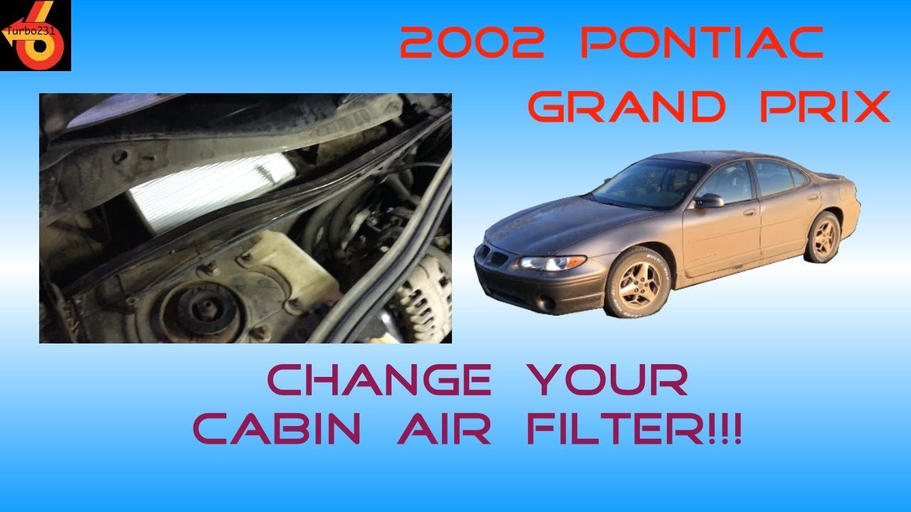2002 Pontiac Grand Prix Cabin Air Filter Change!