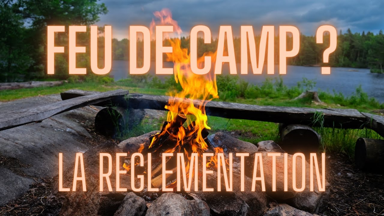 Peut-on faire du feu en pleine nature en France ?