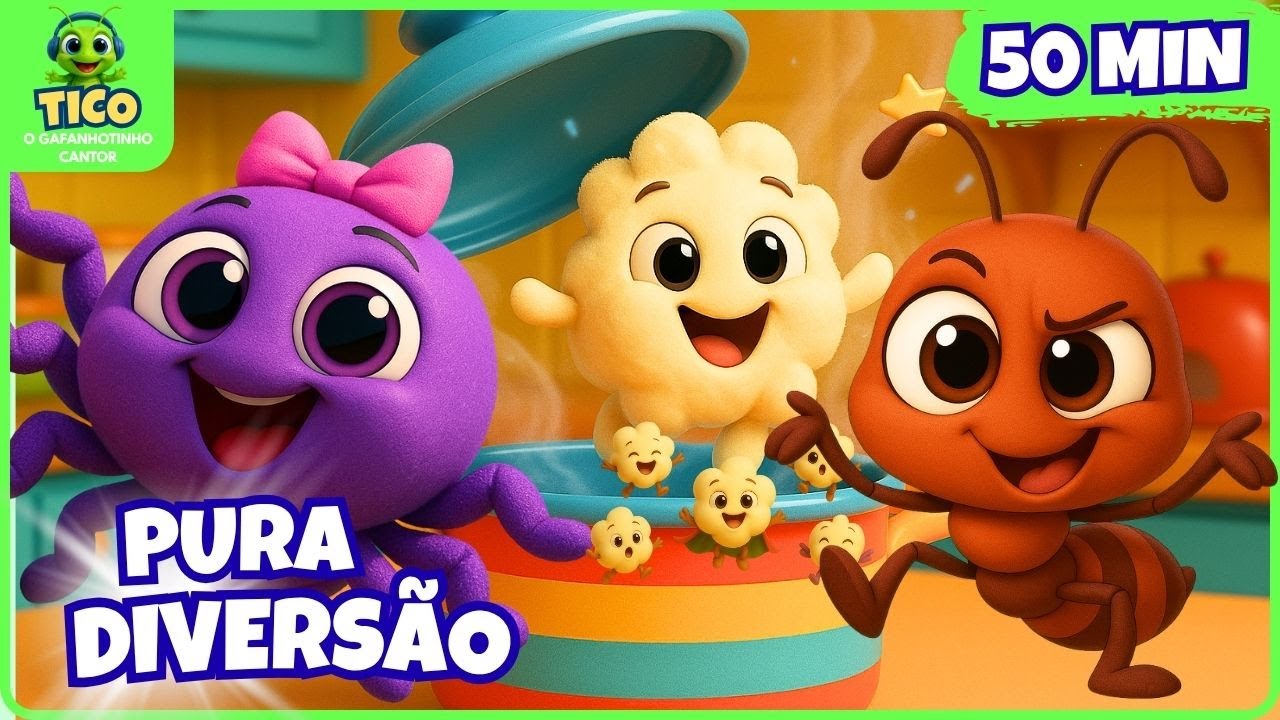 🐤🕷️ 50 Min Pula PIPOQUINHA Música Infantil | Show da Diversão com Tico, Pintinho e Dona Aranha