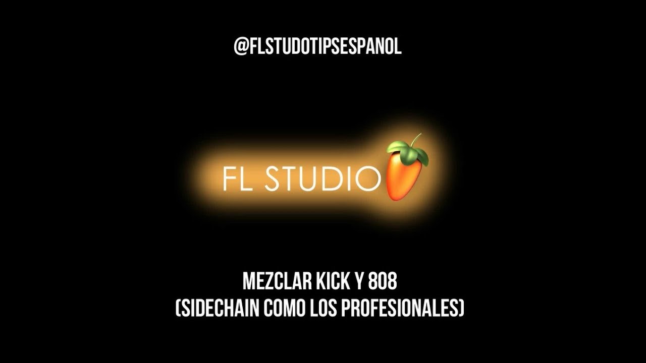 Mezclar Kick y 808, sidechain como los profesionales | Fl Studio Tips Español
