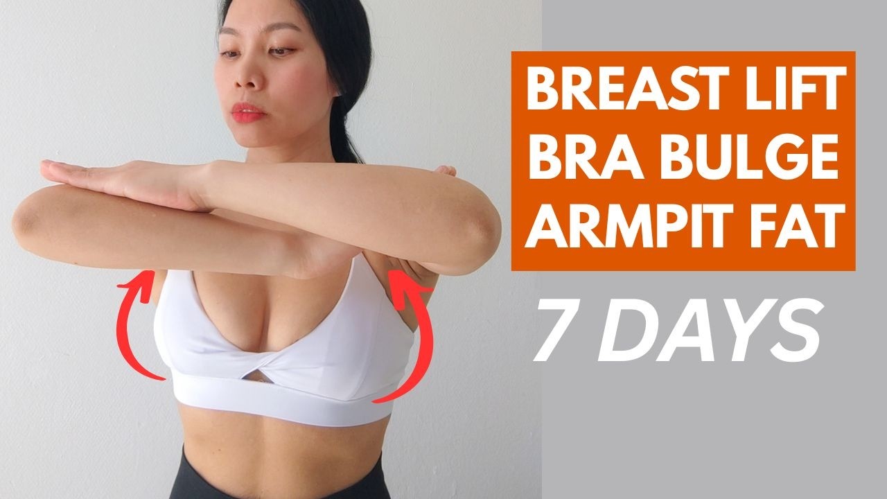 3 IN 1 Breast Lift, Lose Bra Bulge, Armpit Fat in 7 day challenge, Perkier Breasts, Toned Armpits