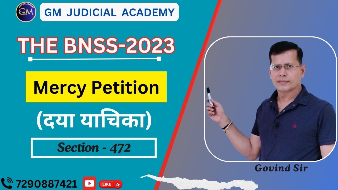 The BNSS 2023 || Mercy Petition Sec 472 || UP APO/HJS / Judiciary / Govind Sir