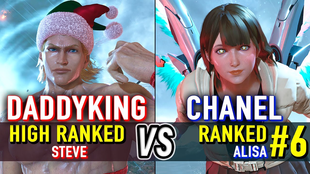 T8 🔥 DADDYKING (High Ranked Steve) vs CHANEL (#6 Ranked Alisa) 🔥 Tekken 8 High Level Gameplay