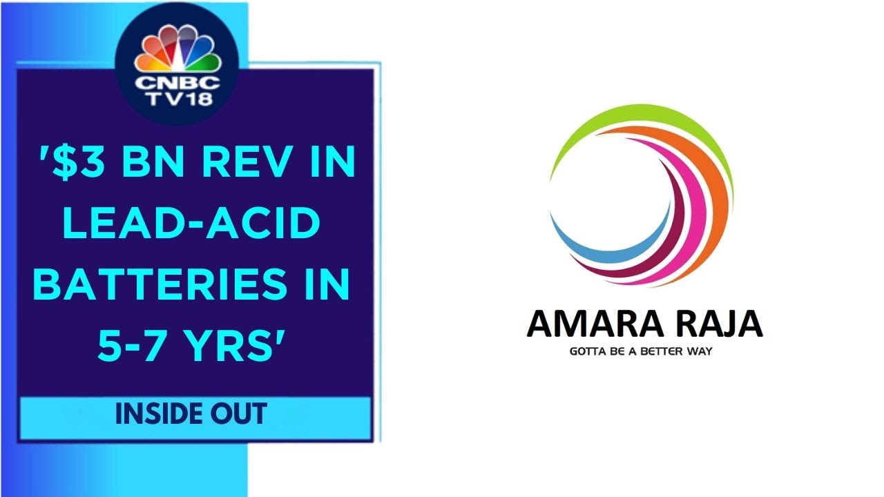 Deep Dive | Battery Manufacturer Amara Raja Eyes $3 Bn Revenue In Lead Acid Batteries In 5-7 Years