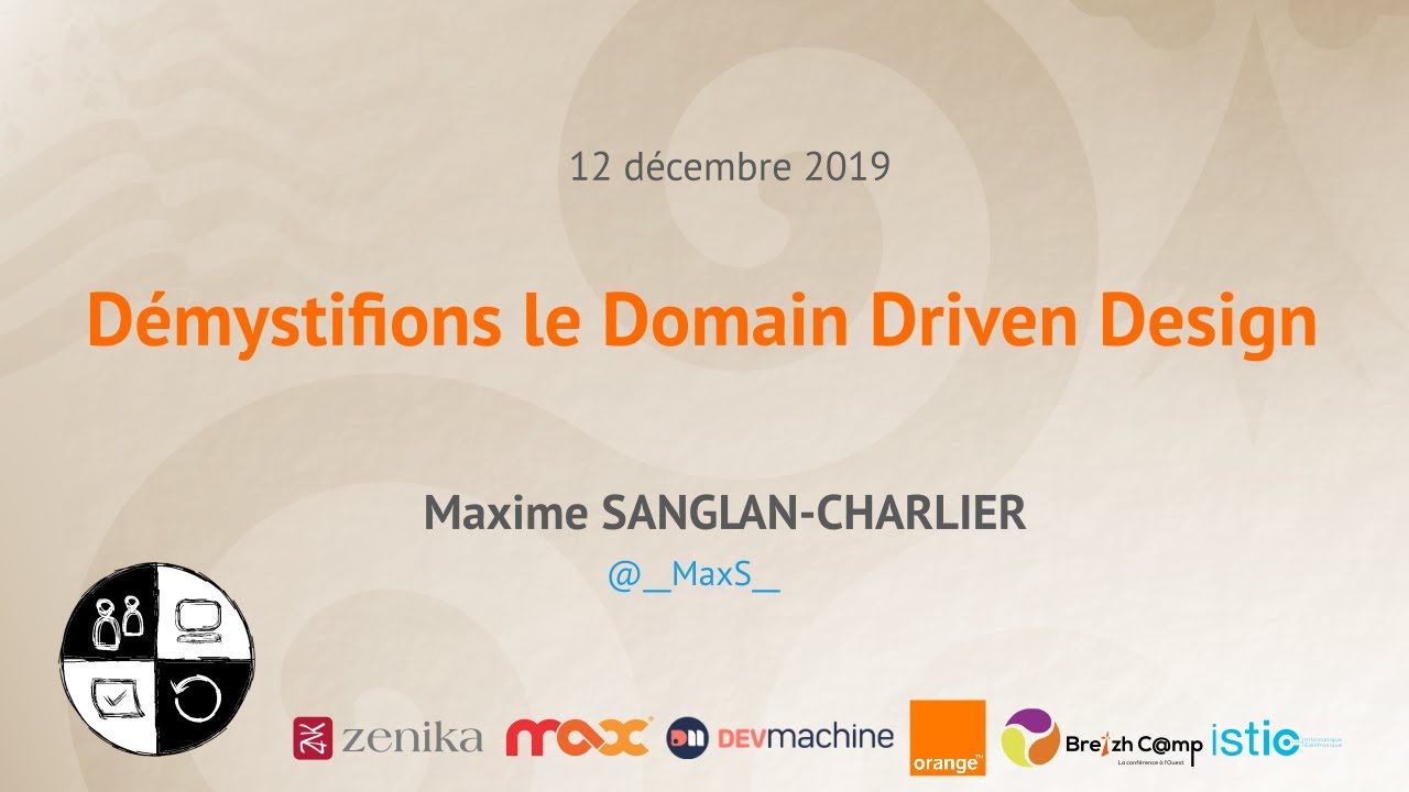 [SC] Démystifions le Domain Driven Design - Maxime Sanglan-Charlier