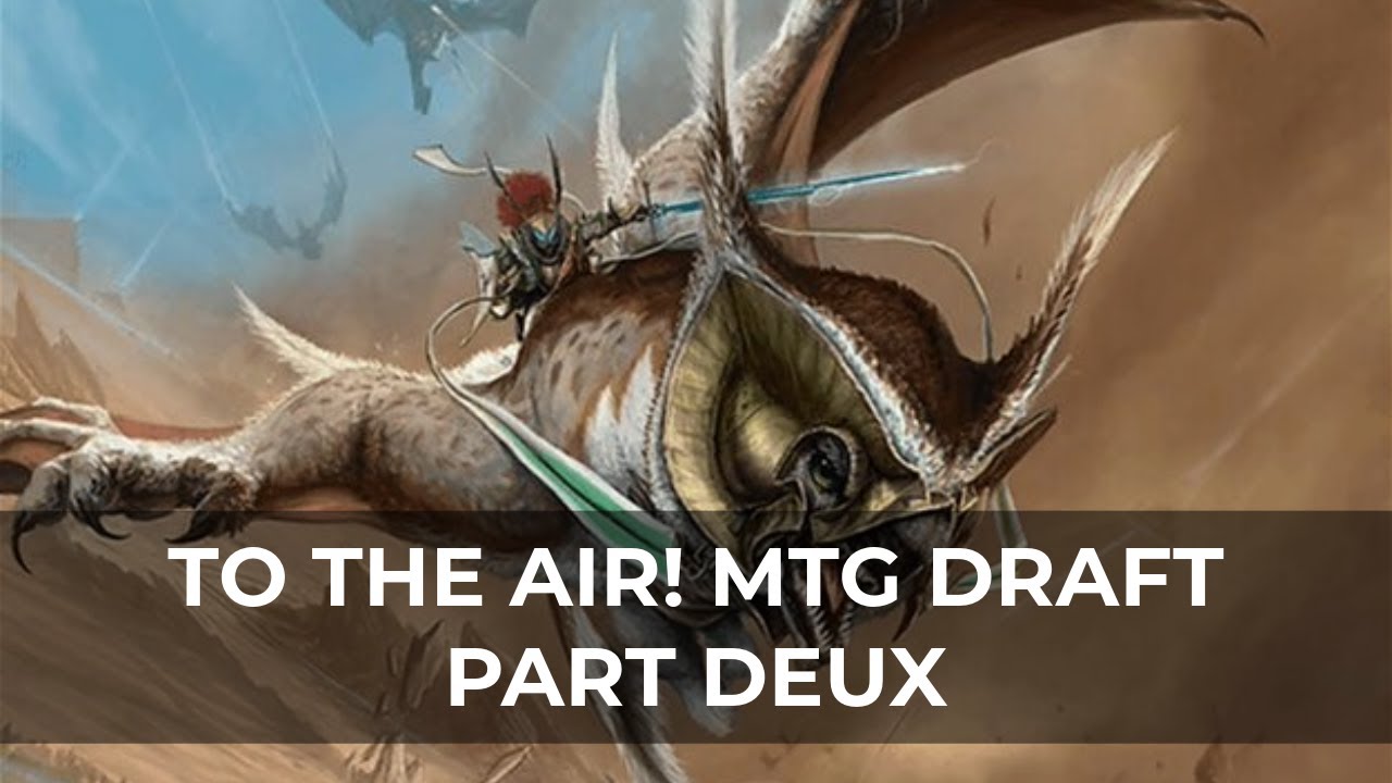Through The Air - Part Deux | Aetherdrift Draft | MTG Arena | Aftermath! RPG