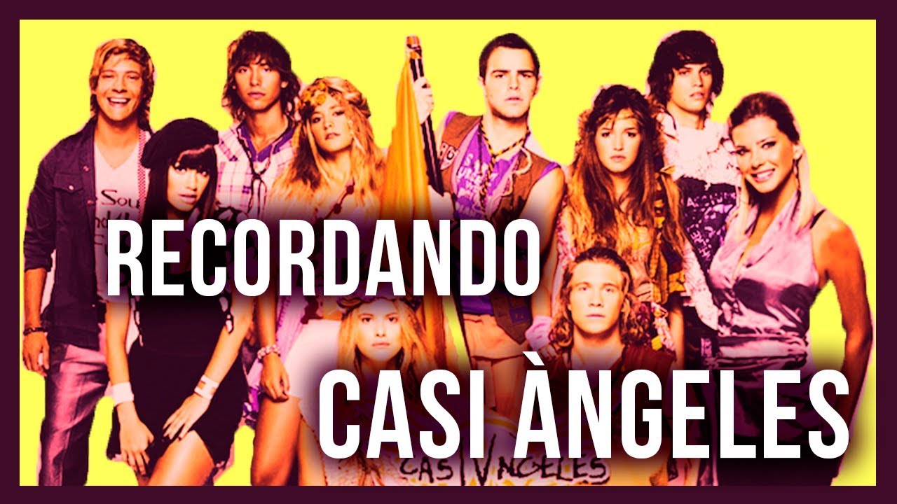 COSAS QUE NO SABÍAS DE CASI ÁNGELES - AbrilCeleste