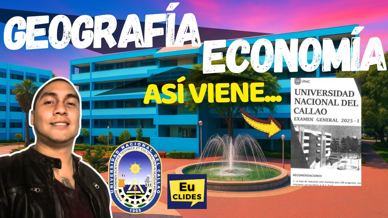✨ Las fijas UNAC 2025 2 🔥 ECONOMÍA GEOGRAFÍA Universidad Nacional del Callao