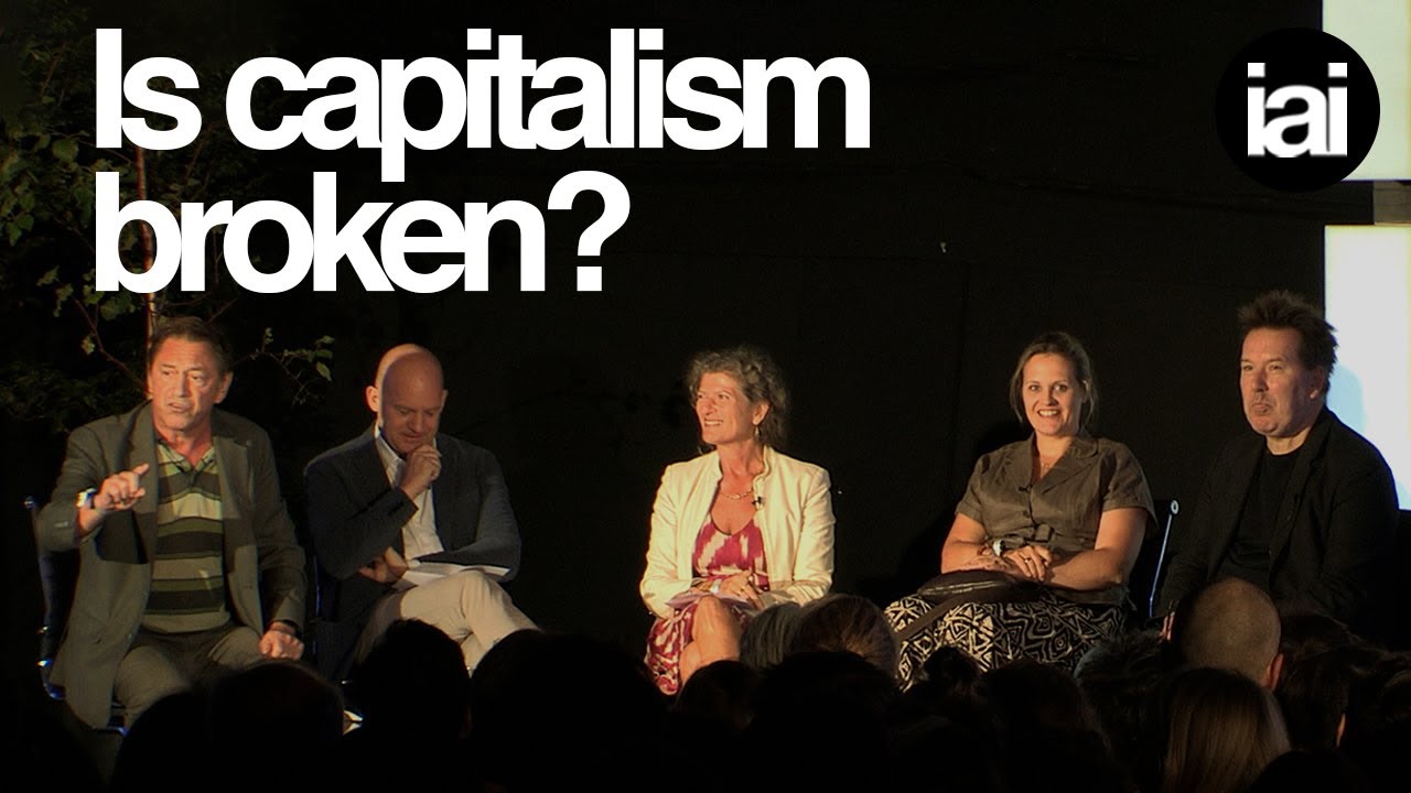 Is capitalism broken? | Guy Standing, Izabella Kaminska, Jamie Whyte, and Steven King