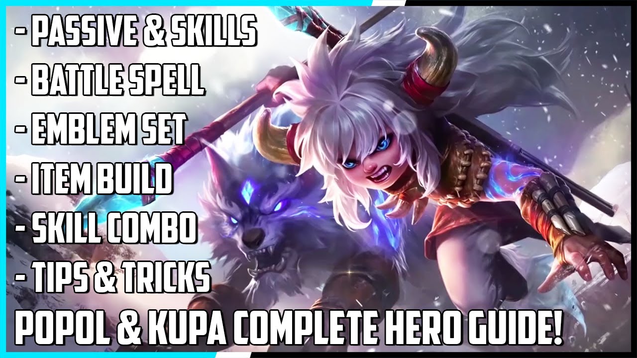 Popol and Kupa Complete Hero Guide! Best Build, Spells, Skill Combo, Tips & Tricks | MLBB