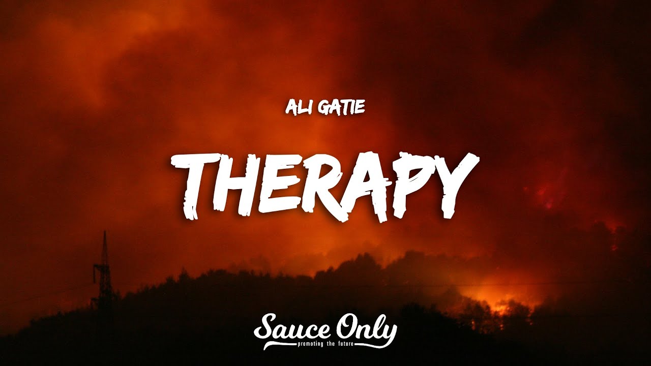 Ali Gatie - Therapy (Tekst)