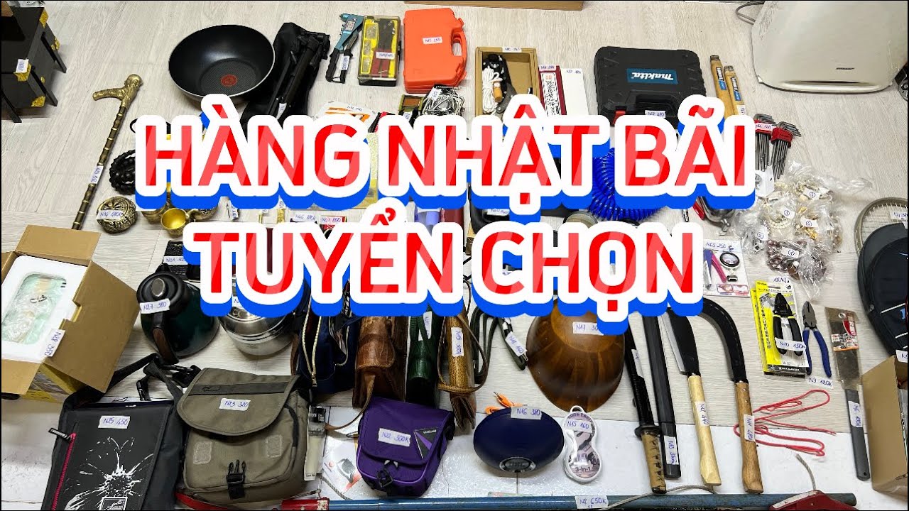 Mã N,Hàng Nhật bãi tuyển chọn... ☎️0333091899