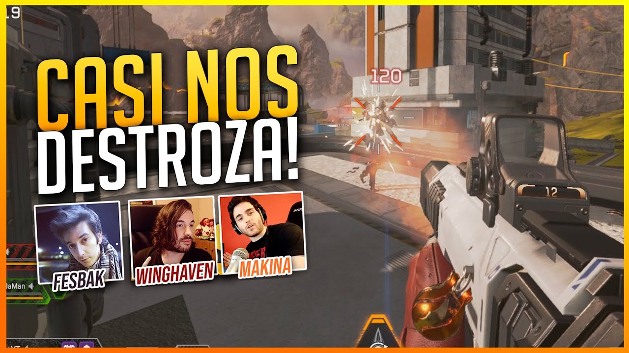 APEX LEGENDS: CASI NOS REVIENTA UN SOLO T&Iacute;O CON DEVOTION con @WinghavenIsTheMan y @Fesbak | Makina