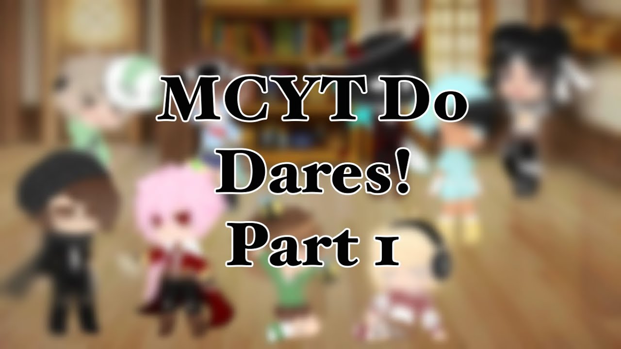 Dream SMP MCYT Do Dares! ||Gacha Club|| Part 1
