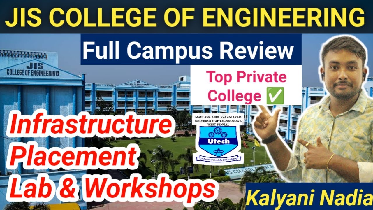 JIS COLLEGE OF ENGINEERING Full Campus Review | Top Private College in West Bengal | JISCE Kalyani