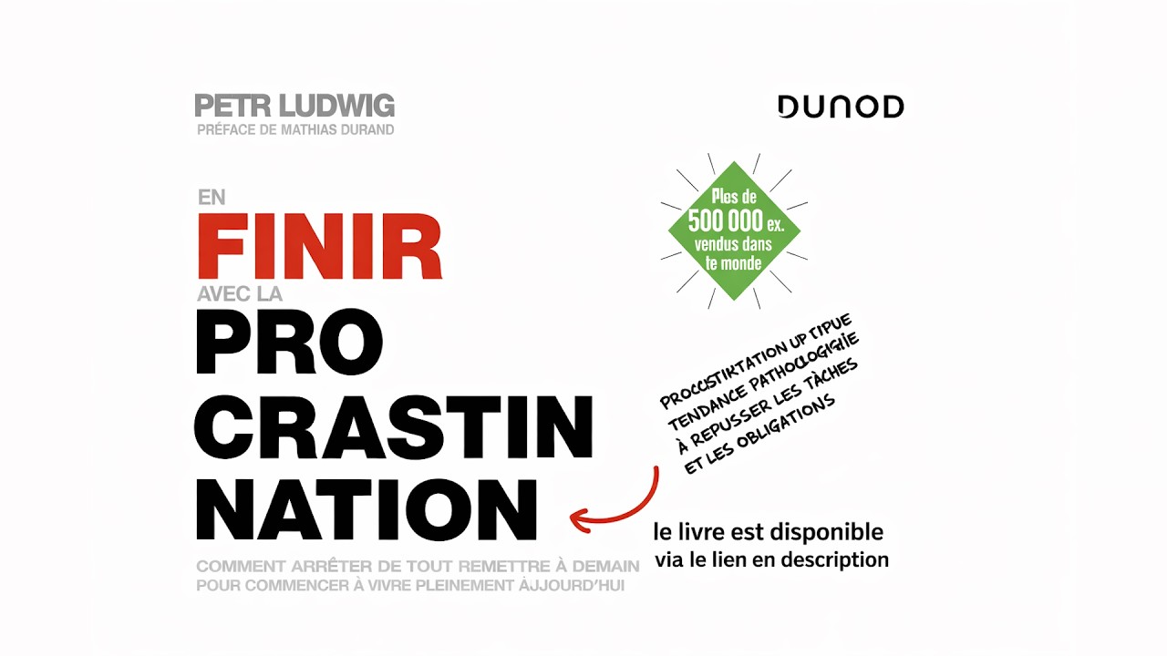 Résumé Audio : En finir avec la procrastination