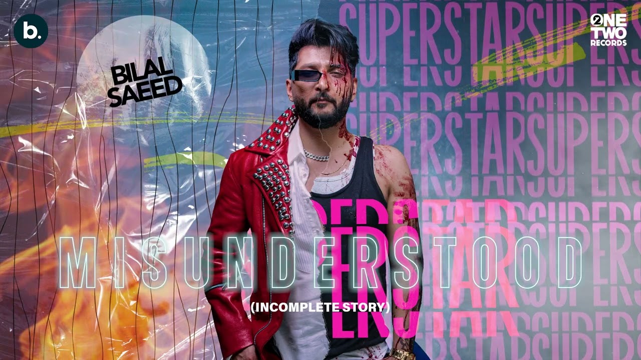 Misunderstood (Incomplete Story) - Visualiser | Bilal Saeed | Superstar Album | Punjabi Song