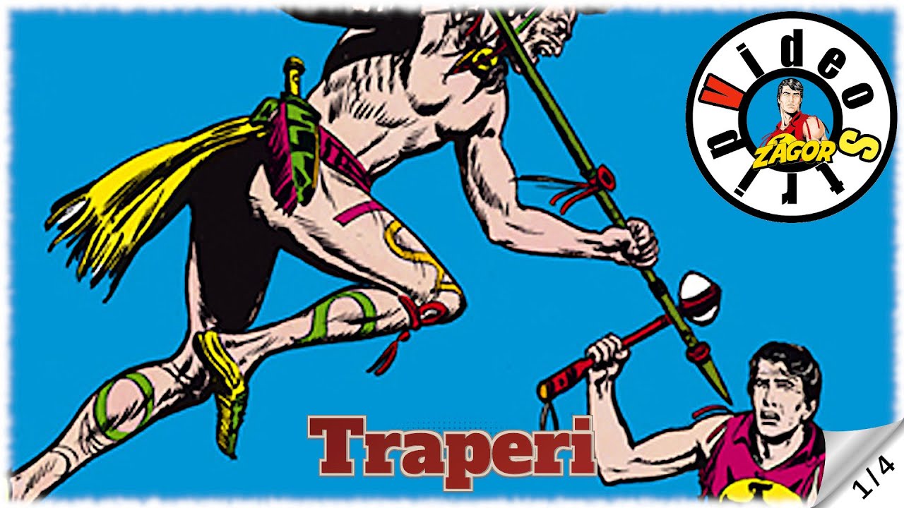 Zagor - Traperi - Strip u boji - (1/4)