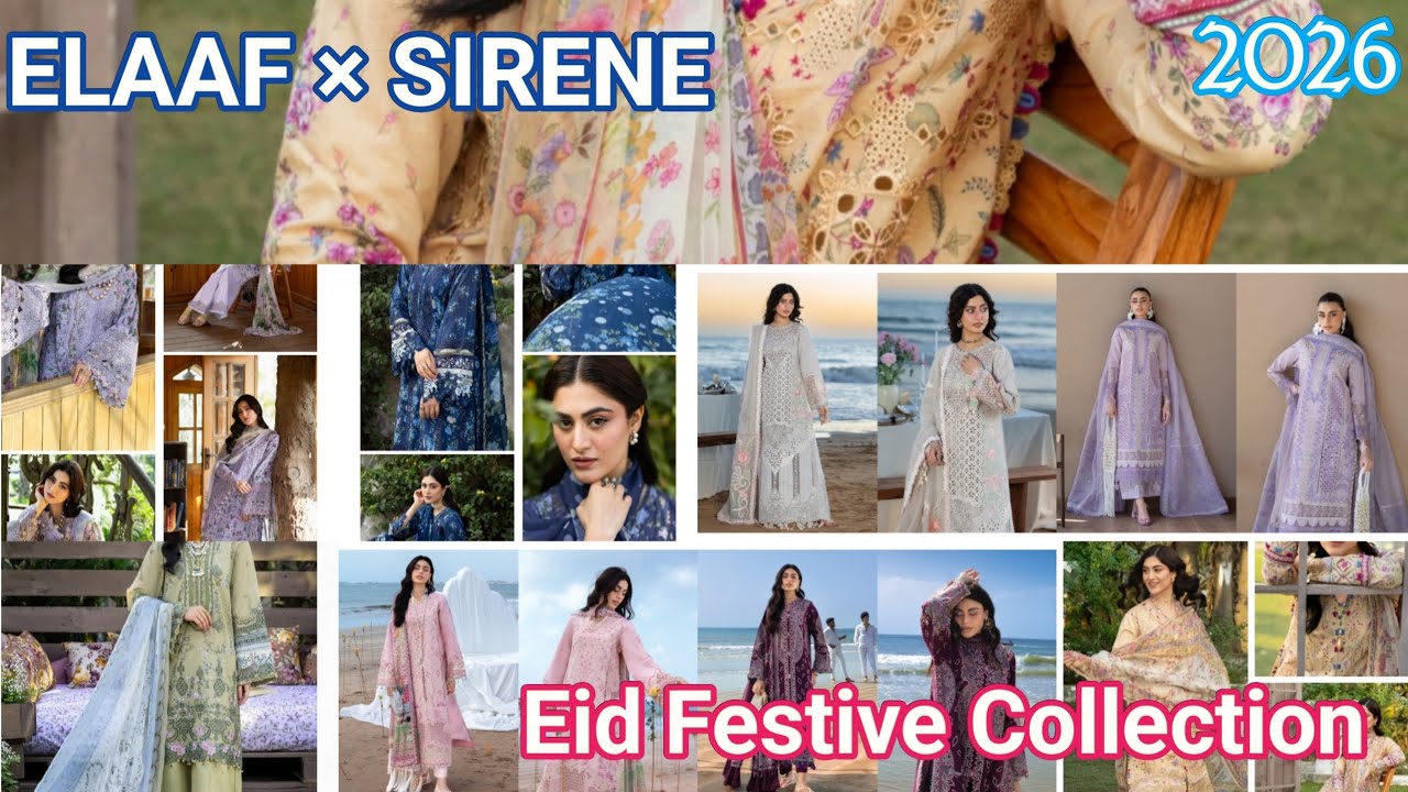 Elaaf & Sirene Eid Festive Collection 2026 | Luxury Embroidered Lawn #viralvideo #foryou 