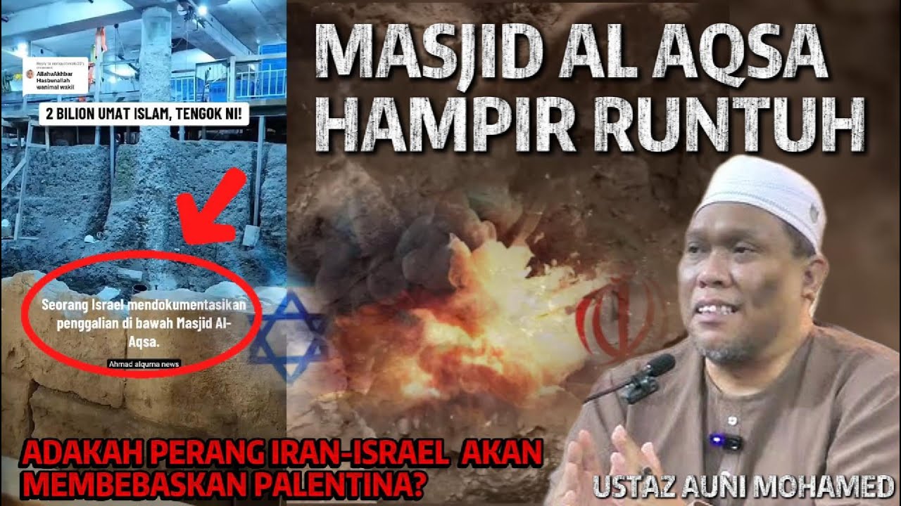 Terbaru Masjid Al Aqsa Hampir Runtuh Di Gali | Apa Yang Mereka Sangat Idamkan - Ustaz Auni Mohamed