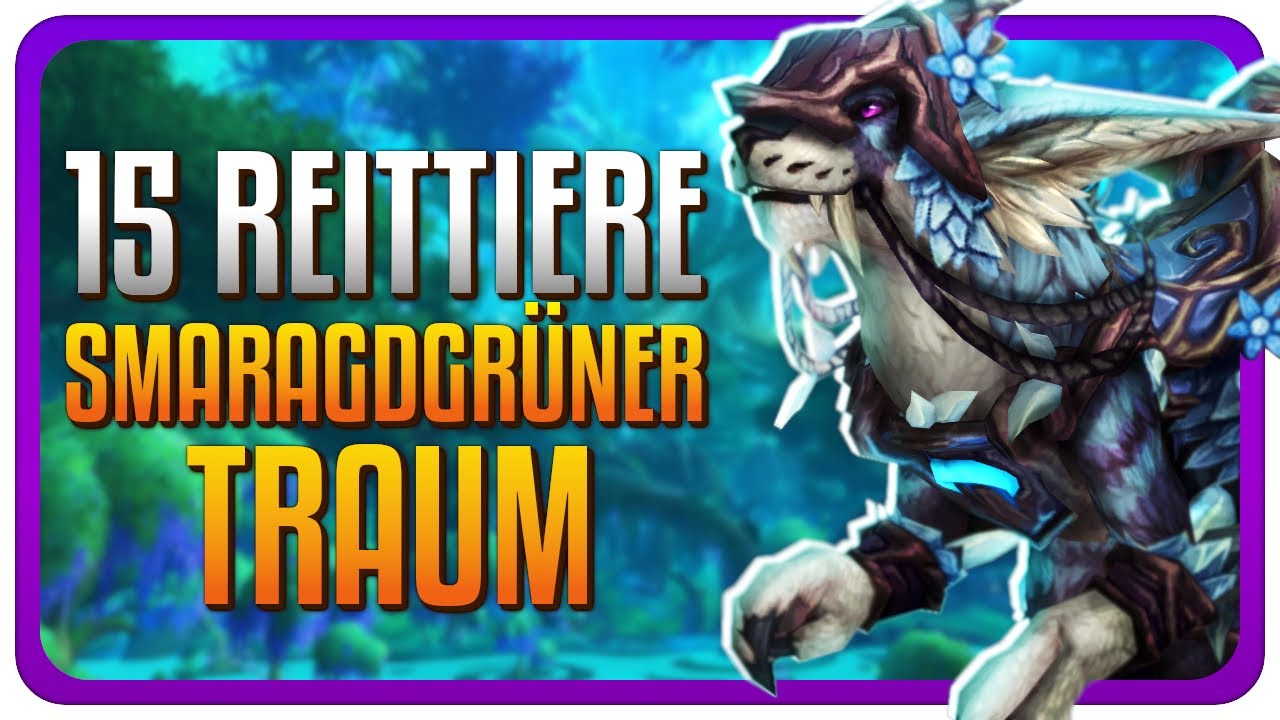 15 Reittiere aus dem Smaragdgrünen Traum | WoW Dragonflight