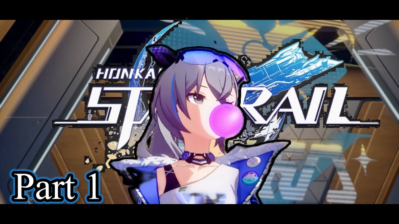 Honkai: Star Rail Gameplay Walkthrough Part 1