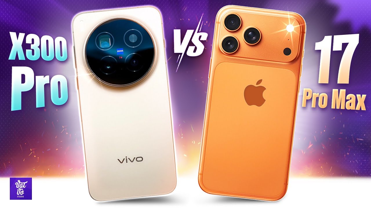 So sánh iPhone 17 Pro Max và vivo X300 Pro chính hãng: Rẻ hơn 7 triệu, vivo ngon hơn những gì?