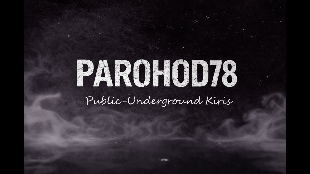 KIRIS - PAROHOD78 (kiris prod.)