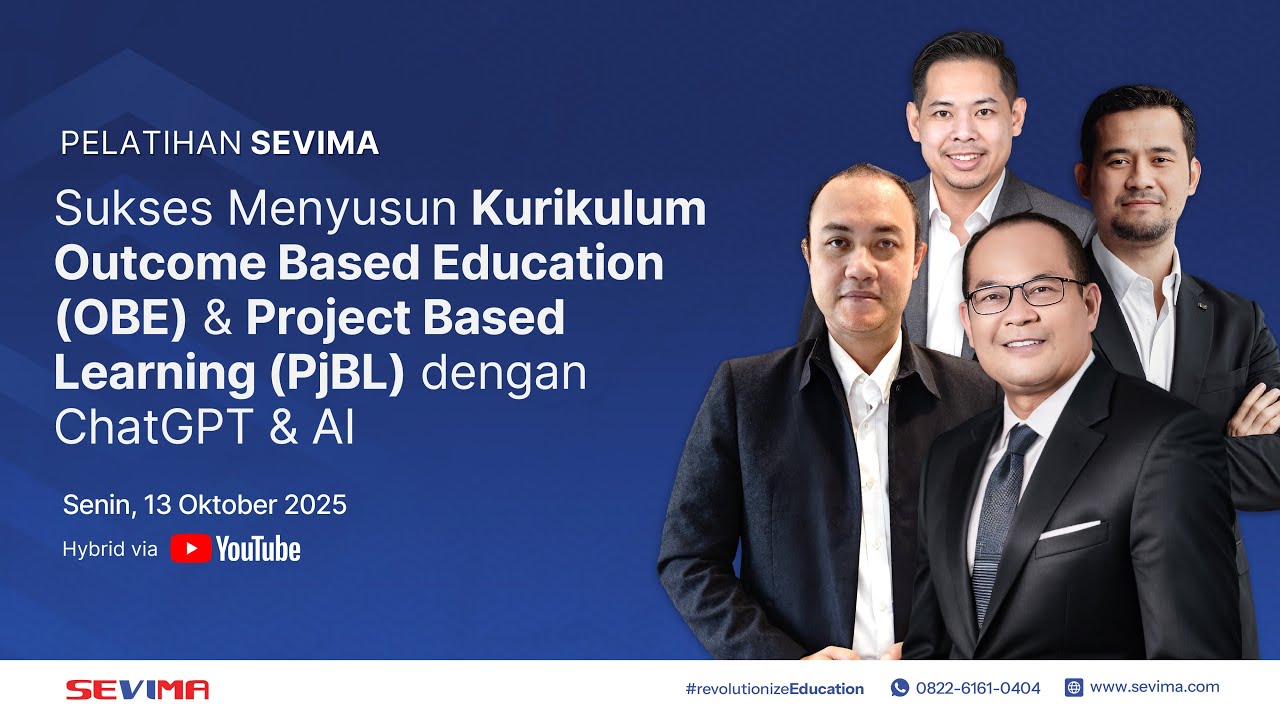 🔴LIVE - Pelatihan SEVIMA: Sukses Menyusun Kurikulum OBE & Project Based Learning dengan ChatGPT & AI