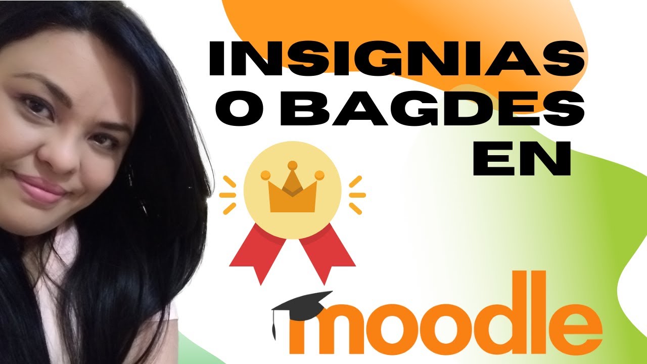 ✔️CREAR insignias 🥇en Moodle| Tutorial 2022 ✨