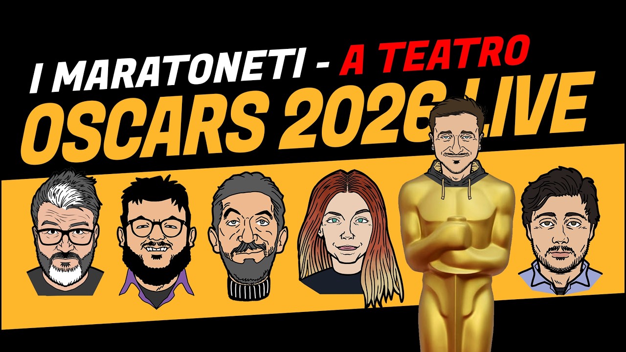 OSCARS 2026 A TEATRO - La MARATONA dei CINEPRESI!