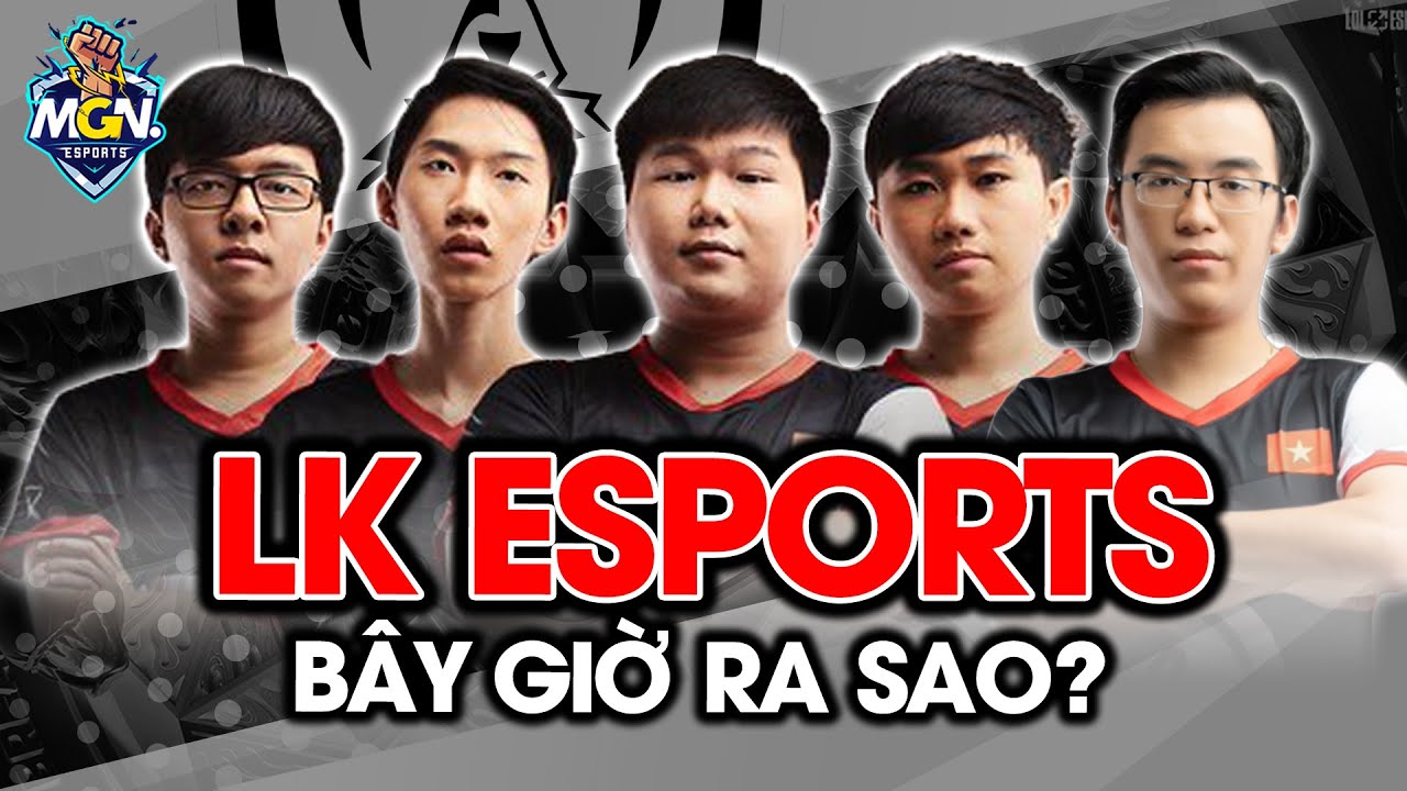 Lowkey Esports - Đội LMHT VN Duy Nhất Hạ Gục LCK Giờ Ra Sao | MGN eSports