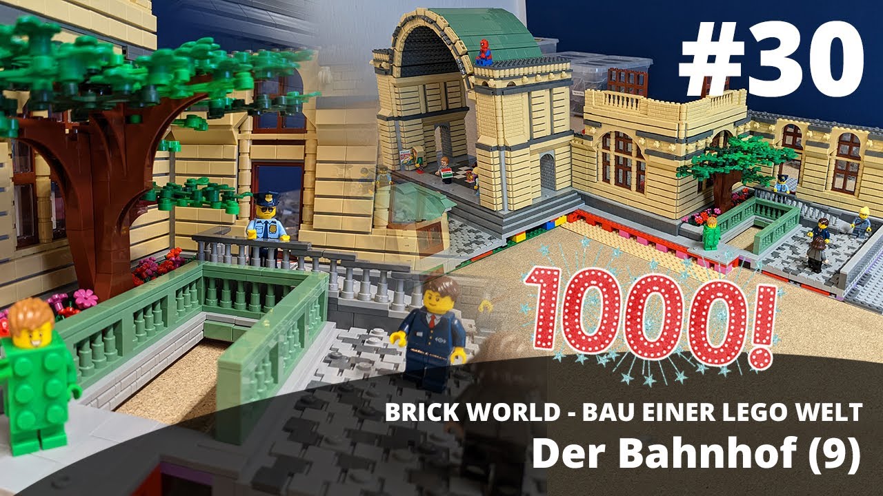 BRICK WORLD LEGO UPDATE (30) • Der Bahnhof (9) / 1000 Abonnenten Special
