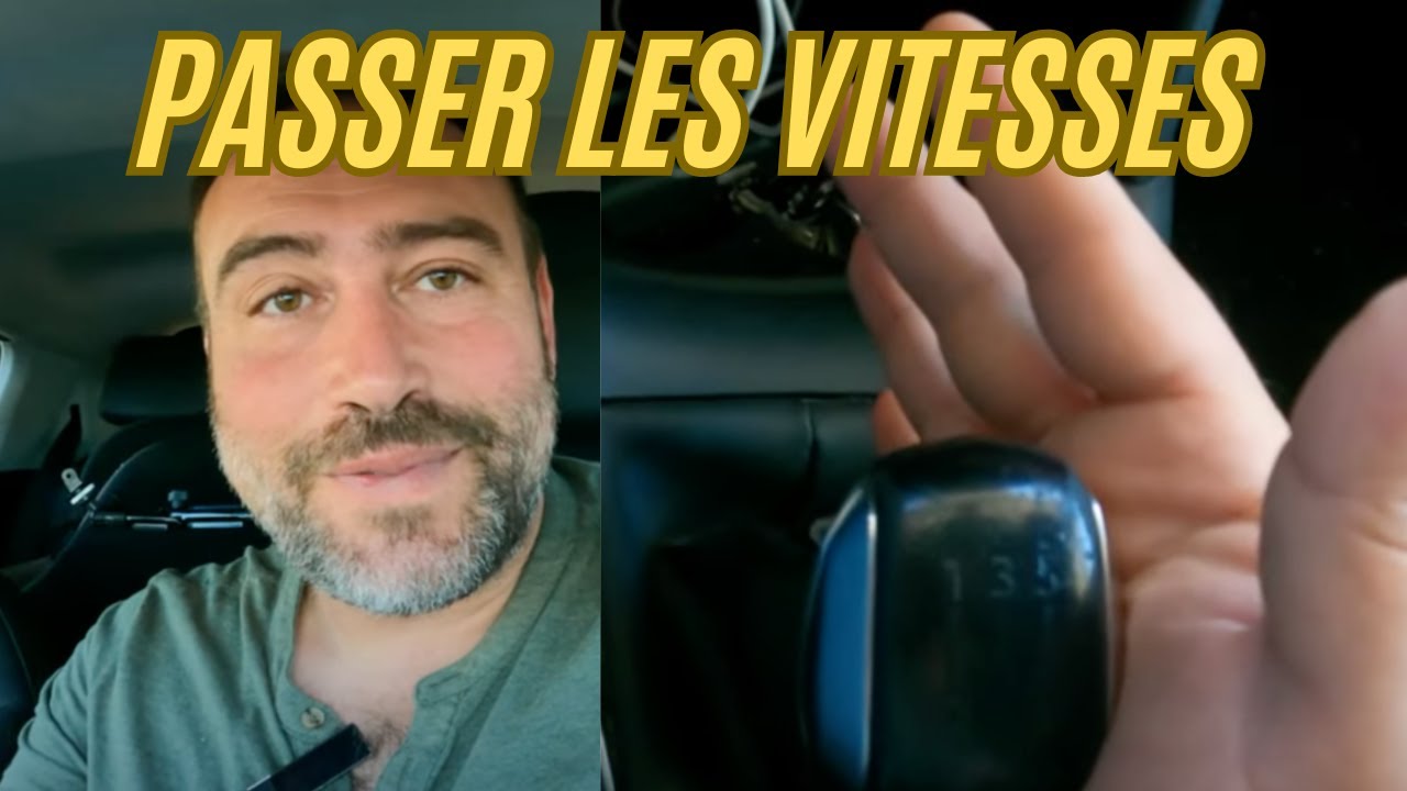 PASSER LES VITESSES SANS SE TROMPER