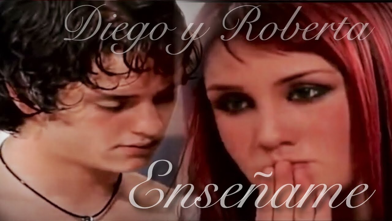 •Roberta & Diego|| Enseñame (RBD)•