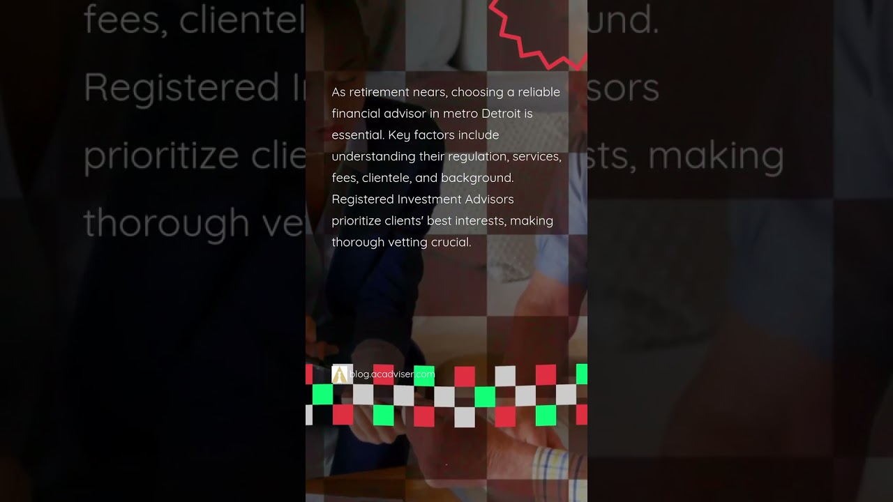 How to Choose a Financial Advisor for Retirement in Detroit